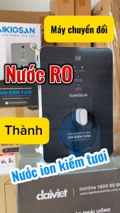 Máy Tạo Nước ION Kiềm Tươi Từ Nước RO DAIKIOSAN DN068 Cho Các Loại Máy Lọc Nước RO