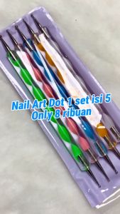 Nail Art Dot Tools Alat Pembuat Motif Polkadot Set Isi 5 & Satuan