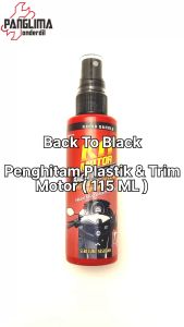 Back To Black Kit Trim Restorer: Menghitamkan & Mengkilapkan Plastik Motor & Mobil