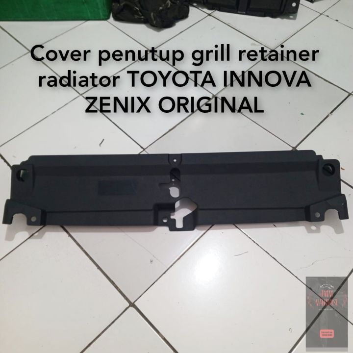 Cover penutup grill retainer radiator TOYOTA INNOVA ZENIX ORIGINAL ...