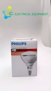 PHILIPS หลอดอุ่นอาหาร หลอดอินฟาเรด สีใส 250W E27 BR125