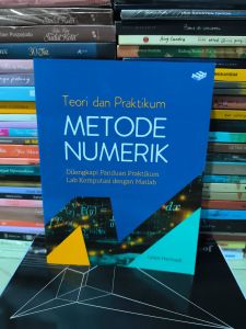 buku teori dan praktikum METODE Numerik