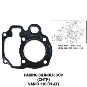 Paking Silinder Cop CHTP Vario - Gasket Packing Peking Cylinder Silinder Block Head Kop Atas Honda Vario Karbu 110 Techno 110