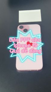 Skin PPF Trong Suốt Full Mặt Sau Cho iPhone 15/14/13/12/11 Pro/Max/X/XS/XS Max/XR/7+/8+