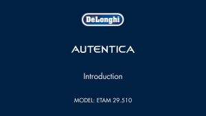 Máy Pha Cà Phê Tự Động Delonghi Autentica ETAM 29.660.SB Delonghi Coffee Maker Máy Pha Cafe Espresso Cappuccino 15 Bar Delonghi Coffee Machine Made In Italy Bảo Hành 12 Tháng