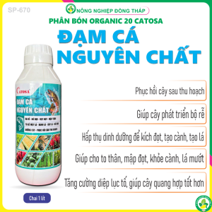 Phân Bón Hữu Cơ ORGANIC 20 CATOSA – ĐẠM CÁ NGUYÊN CHẤT – Ra rễ Nở bụi Vọt đọt Mập thân To bề mặt lá Xanh lá Dày lá Nở cọng Dưỡng cây Phục hồi sau thu hoạch (Chai 1 lít)