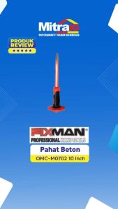Fixman Alat Perkakas Pahat Beton OMC-M0702 10 Inch