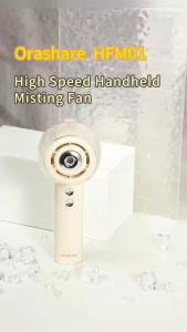 Orashare HFM01 High Speed Handheld Mist fan 4000mAh Rechargeable Fan 4 Wind Speeds Portable Fan with Humidification