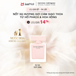 [07 - 14.01 | ƯU ĐÃI ĐẾN 22%] Nước Hoa nữ Narciso Rodriguez For Her Eau De Parfum 30ml