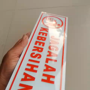 Sign Akrilik Tanda Peringatan Kebersihan Kamar Mandi Toilet