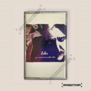 Lobo อัลบั้ม You Must Remember This เทปคาสเซ็ท Cassette Tape