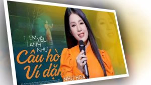 CD - Dân Ca Xứ Nghệ : Em Yêu Anh Như Câu Hò Ví Dặm ( ca sĩ Như Hoa)