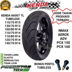 BAN LUAR KENDA K6007 TL TUBELESS NMAX AEROX ADV PCX 150 160 R13 R14 110/70 130/70 100/80 110/70 110/80 120/70 140/70
