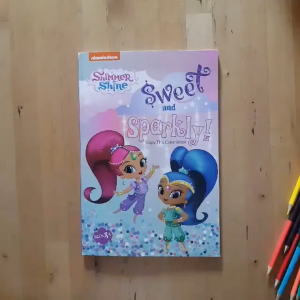 Shimmer and Shine Sweet and Sparkly Copy The Color Book Ages 3+
