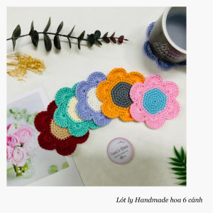 Handmade - Đế lót ly thủ công mẫu Hoa 6 cánh - Làm bằng sợi cotton - Miếng lót ly thấm hút tốt