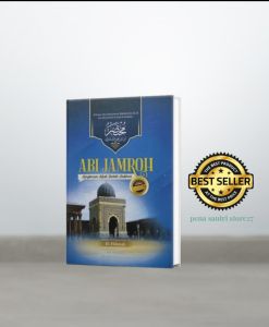 kitab abi jamroh-terjemah abi jamroh lengkap dengan makna pesantren-ringkasan kitab shohih bukhori