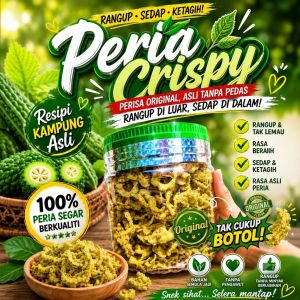 Kerepek Peria Crispy .100% Peria Segar Berkualiti Rangup Tak Lemau Rasa Berahi Sedap Ketagih Selamat Umur Snak Mantap