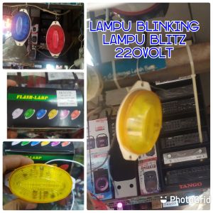 lampu Blitz lampu blinking tersedia warna merah biru dan kuning voltasenya 220v
