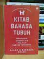 Kitab Bahasa Tubuh - Memahami Orang Lain Melalui Bahasa Tubuh - Allan & Barbara Pease. 