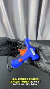 Lem Tembak Glue Gun 20Watt & Lem Tembak Home Frozen: Harga Terbaik