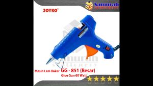 Mesin Lem Bakar Tembak Joyko GG 851 Besar / Glue Gun 60 Watt GG-851 On - Off