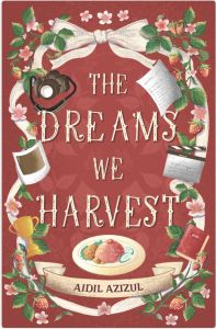 [BOOKIUT]: The Dreams We Harvest - Aidil Azizul (NEW)