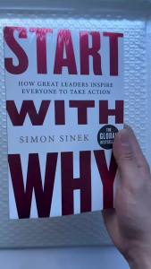 Cuốn sách 20241 bắt đầu với lý do tại sao bởi Simon Sinek cách các Nhà Lãnh Đạo Vĩ Đại truyền cảm hứng cho mọi người để có những cuốn sách hành động về tiể