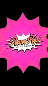 Mizzu Power Pop! Lip Glazed