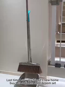 Stainless steel brooms and dustpans are lightweight comfortable and can be used for a long time without damage