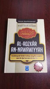 Buku Al-Adzkar Imam An Nawawi Ensiklopedi Dzikir dan Doa - Pustaka Arafah
