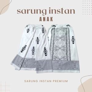 sarung instan anak motip sarwon 2-13 thn