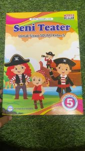 Buku Siswa Seni Teater SD/MI Kelas 5 Kurikulum Merdeka - GOS