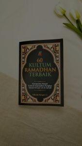 Buku kultum ramadhan lengkap - 60 Kultum Ramadhan Terbaik - Materi Tausiyah dan Kultum Variatif