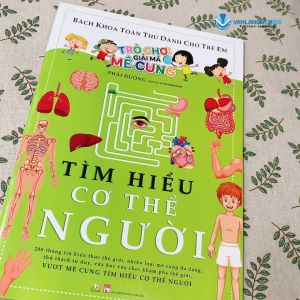 Sách - Trò Chơi Giải Mã Mê Cung - Tìm Hiểu Cơ Thể Người-Vanlangbooks