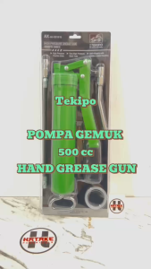 (TEKIPO by Ningbo TEKIRO) HAND GREASE GUN 500 ML pompa gemuk tangan 500ml stempet AX-AU-GG1015