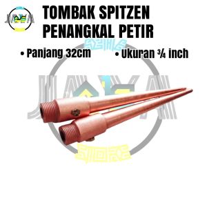 Penangkal Anti Petir Untuk Rumah Tombak Spitzen 3/4 inch TB 32cm