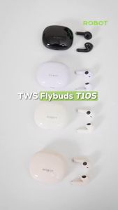 ROBOT TWS Flybuds T10S Semi In Ear Wireless Earbuds Bluetooth 5.3 IPX4 Waterproof Tahan Lama dan Ergonomic Garansi 1 Tahun