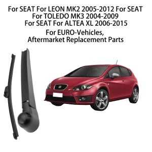 For SEAT TOLEDO MK3 2004-09 For SEAT ALTEA XL 06-15 Set For SEAT LEON MK2 2005-12 Rear Windscreen Wiper Arm Blade