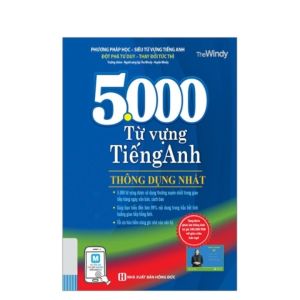 5000 Từ Vựng Tiếng Anh Thông Dụng Nhất