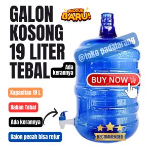 Galon kosong 19 Liter BARU plus keran galon tebal galon air minum galon 19 Liter
