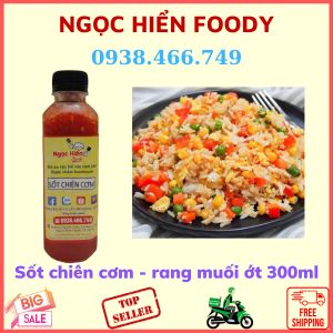 [Freeshipping - Khuyến Mãi Sốc] Sốt rang muối chiên cơm cực ngon chai 300ml NGỌC HIỂN FOODS