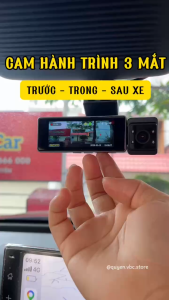 Cam hành trình ô tô 3 mắt trước - trong - sau xe kết nối điện thoại giám sát đỗ xe - Việt Bắc Car Store