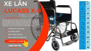 Xe Lăn LUCASS X-9/ X9B rẻ nhất tphcm - tiêu chuẩn phù hợp cho người già người bệnh người khuyết tật hoàn cảnh khó khăn