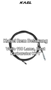 Kabel Rem Belakang Vario 110 & Suku Cadang Beat Karburator