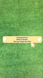 Little Palmerhaus - Mitten & Booties (Sarung Tangan Kaki STK Bayi)