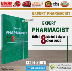 EXPERT PHARMACIST EDISI 8 MODUL BELAJAR OBAT 2022 / BUKU UKAI 2022 / FARMASI APOTEKER / UKAI 2022 FARMAKOPE 3 ISO FORMULARIUM NASIONAL FORNAS FARMAKOPE EDISI 3 FARMAKOPE 4 FARMAKOPE 5 FARMAKOPE 6 FARMAKOPE EDISI 6 ILMU MERACIK OBAT IMO ISO