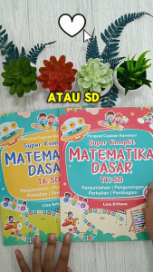 Super Komplit Buku Matematika Dasar Untuk TK/SD - Buku Berhitung Penjumlahan/Pengurangan/Perkalian/Pembagian