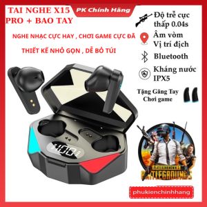 Tai Nghe Bluetooth GAMING Không Dây X15 TWS Tai Nghe Chơi Game Không Có Độ Trễ Âm Thanh Tặng Kèm Bao Tay Chơi Gaming BẢO HÀNG 12 THÁNG