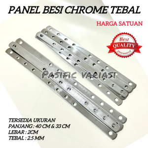 PLAT BESI BOLONG CHROME UNIVERSAL MOTOR / PANEL BESI CHROME TEBAL 33 & 40 CM LEBAR 2CM / BREKET BESI