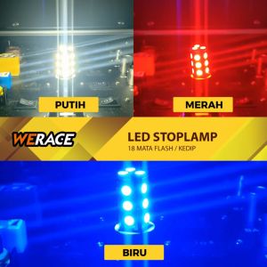 WERACE Lampu Stop LED Model Jagung 18 Mata Flashing Kedip Harga Per Biji Warna Putih